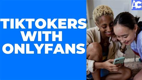 tiktokers onlyfans|TikTokers With OnlyFans